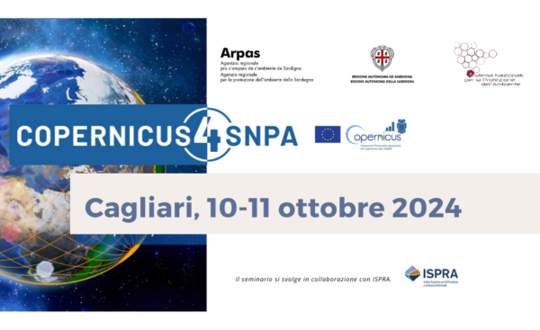 Cagliari 10-11 ottobre 2024 - ARPAS organizza Copernicus4SNPA